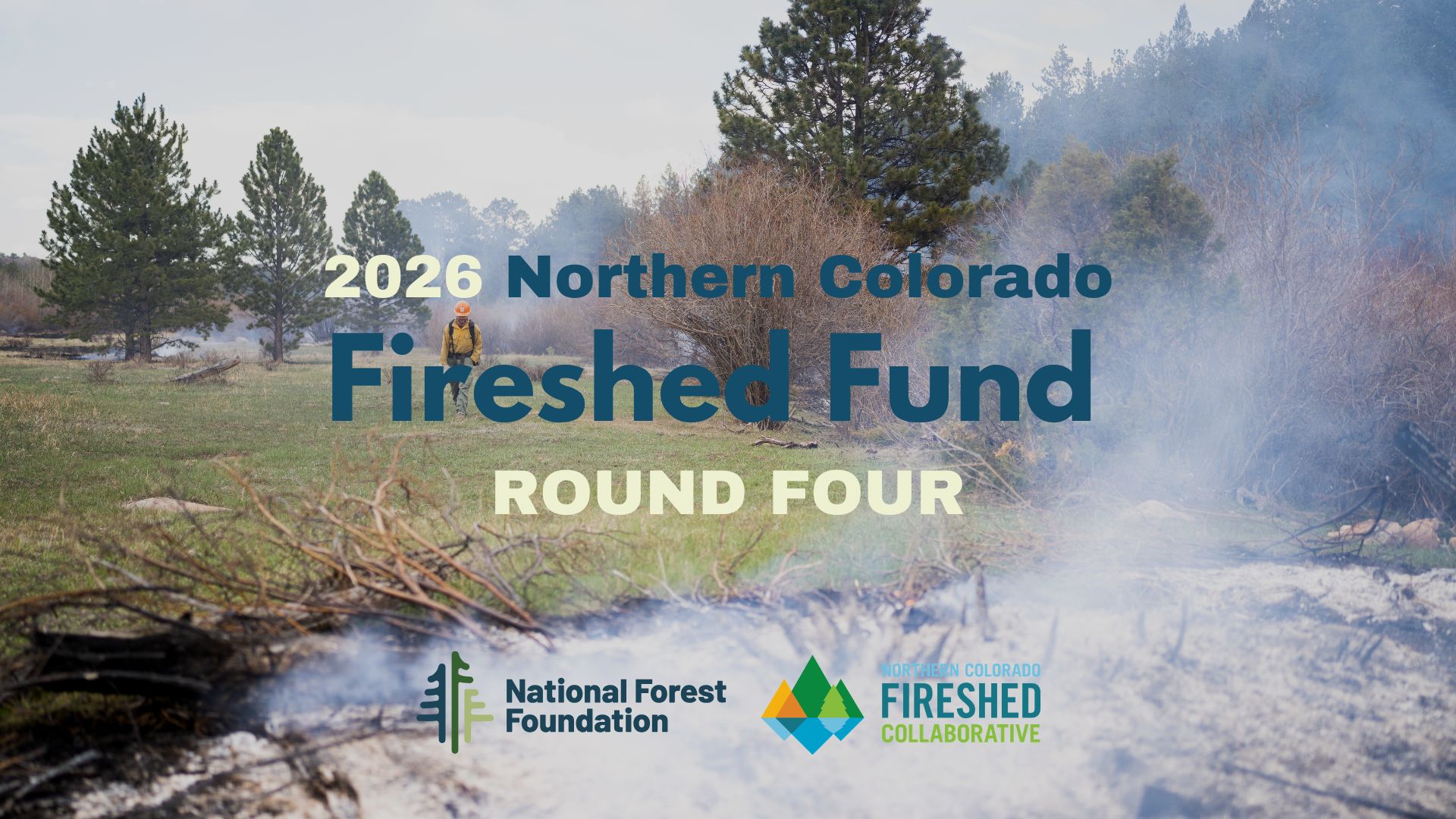 Banner Image for Northern Colorado Fireshed Collaborative Launches Round 4 of the Fireshed Fund